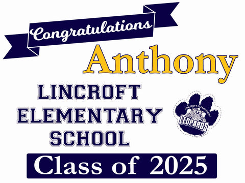 Lincroft Elementary Lawn Sign 2025