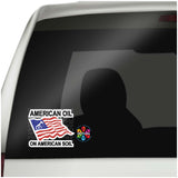 Copy of American Oil on American Soil Sticker