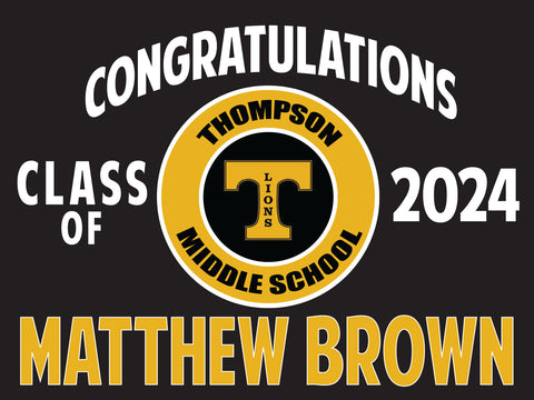 Thompson Middle School Lawn Sign-2024