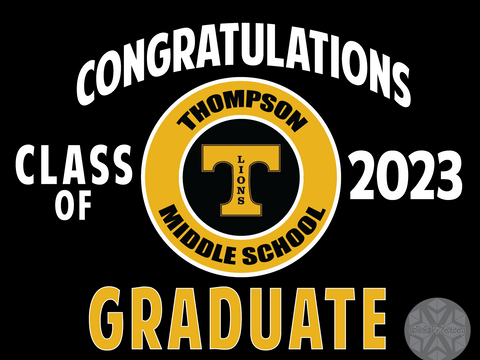 Thompson Middle School Lawn Sign-2023
