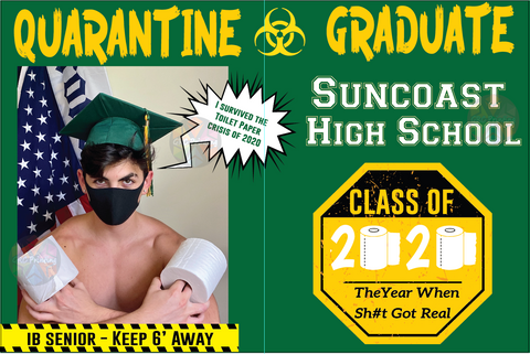 Custom Quarantine Vinyl Banner - Senior Banner - Student - Custom Available
