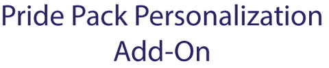 PRIDE PACK Personalization Add-On