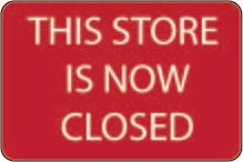 STORE CLOSED