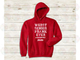 Senior Prank Hoodie