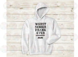 Senior Prank Hoodie